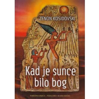 kad je sunce bilo bog ishop online prodaja