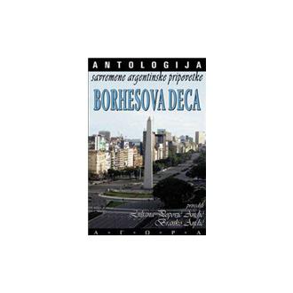 antologija savremene argentinske priče borhesova deca ishop online prodaja