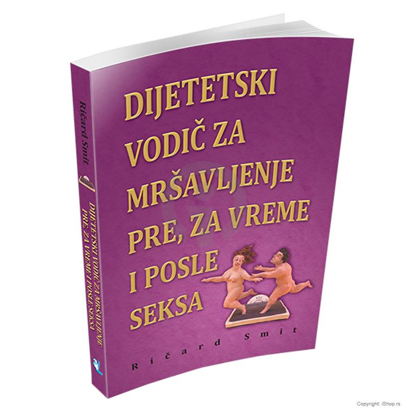 dijetetski vodič za mršavljenje pre,za vreme i posle seksa ishop online prodaja